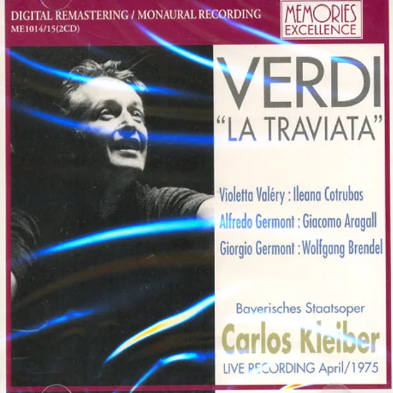 LA TRAVIATA/ CARLOS KLEIBER [LIVE RECORDINGS APRIL 1975]