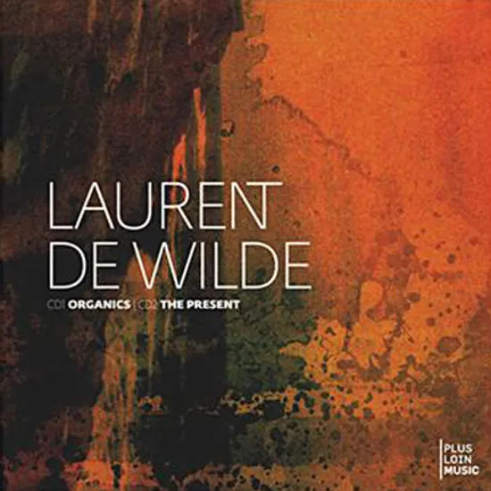 ORGANICS & THE PRESENT