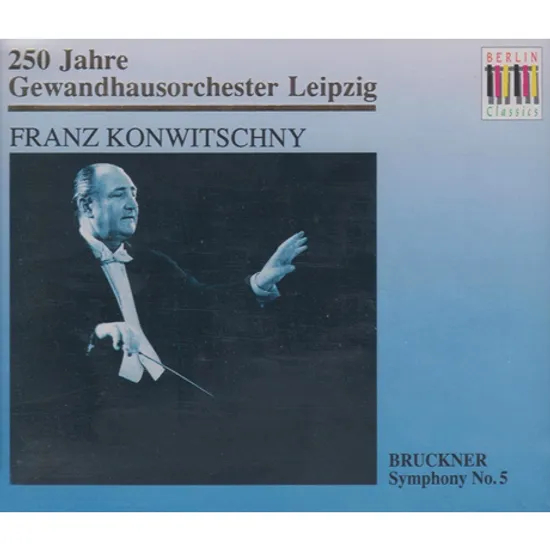 SYMPHONY NO.5/ FRANZ KONWITSCHNY [브루크너: 교향곡 5번]
