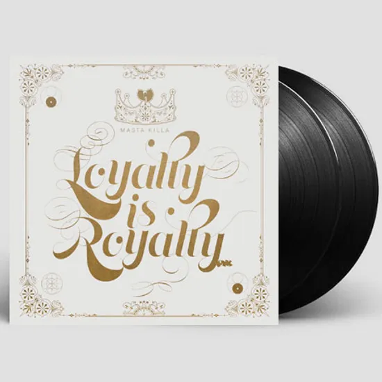 LOYALTY IS ROYALTY [LP]