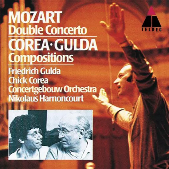 DOUBLE CONCERTO/ CHICK COREA, FRIEDRICH GULDA, NIKOLAUS HARNONCOURT [모차르트: 이중 협주곡 - 칙 코리아, 굴다, 아르농쿠르]