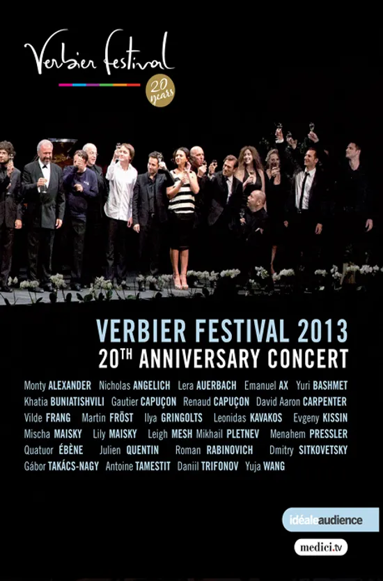 VERBIER FESTIVAL 2013: 20TH ANNIVERSARY CONCERT [2013년 베르비에르 페스티벌: 20주년 기념 콘서트]