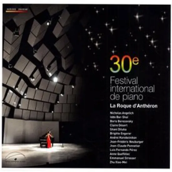 FESTIVAL INTERNATIONAL DE PIANO: LA ROQUE D`ANTHERON 2010
