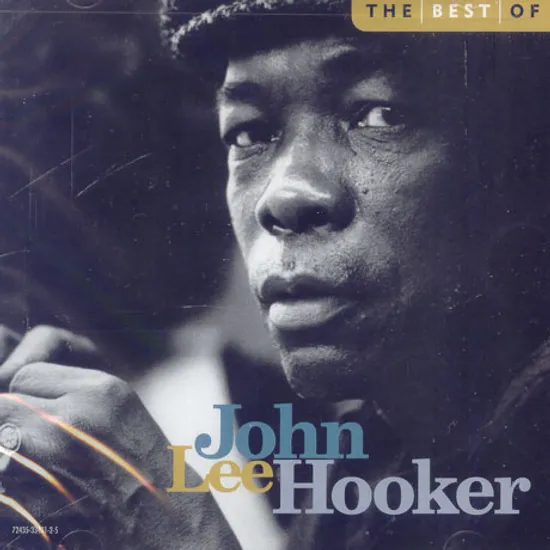 THE BEST OF JOHN LEE HOOKER