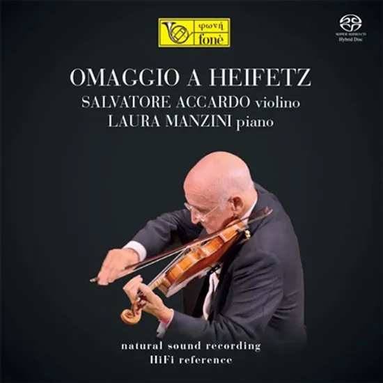 OMAGGIO A HEIFETZ/ LAURA MANZINI [SACD HYBRID] [하이페츠 오마주 앨범 - 살바토레 아카르도]