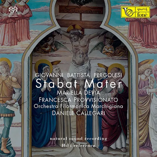 STABAT MATER/ MARIELLA DEVIA, DANIELE CALLEGARI [SACD HYBRID] [페르골레시: 스타바트 마테르 - 데비아, 칼레가리]