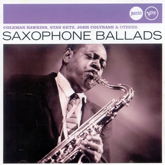 SAXOPHONE BALLADS [JAZZCLUB MOODS]