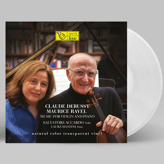 MUSIC FOR VIOLIN AND PIANO/ SALVATORE ACCARDO, LAURA MANZINI [드뷔시, 라벨: 바이올린과 피아노를 위한 음악 - 아카르도] [180G CLEAR LP]