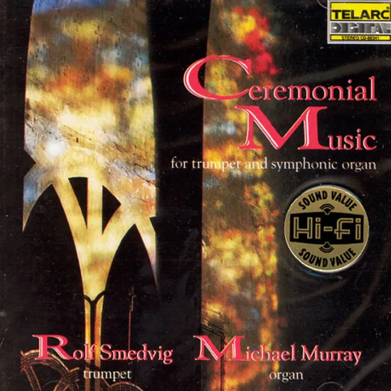 CEREMONIAL MUSIC FOR TRUMPTE & SYMPHONIC ORGAN [트럼펫과 심포닉 오르간을 위한 음악]