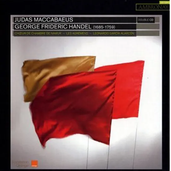 JUDAS MACCABAEUS/ LEONARDO GARCIA ALARCON