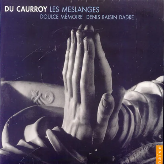 LE MESLANGES/ DANIS RAISIN DADRE