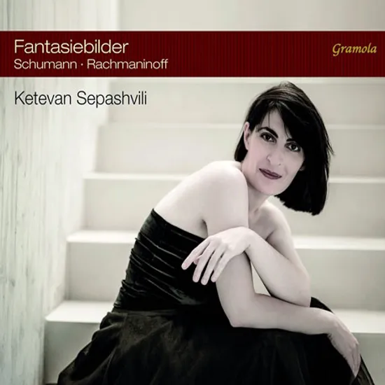 FANTASIEBILDER/ KETEVAN SEPASHVILI [슈만: 크라이슬러리아나 & 라흐마니노프: 연습곡]