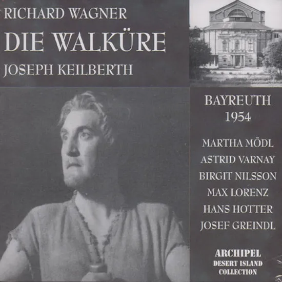 DIE WALKURE/ BAYREUTH 1954/ MODL/ LORENZ/ VARNAY/ HOTTER/ KEILBERTH