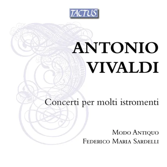 CONCERTI PER MOLTI ISTROMENTI/ FEDERICO MARIA SARDELLI