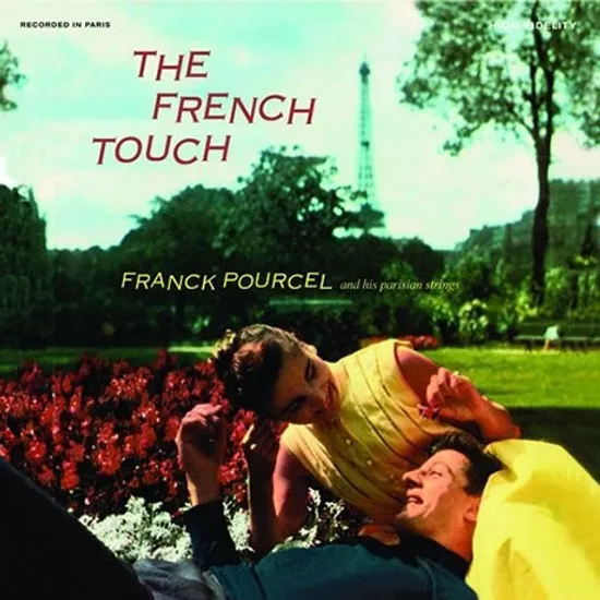 THE FRENCH TOUCH + FRENCH WINE-DRINKING MUSIC [REMASTERED]