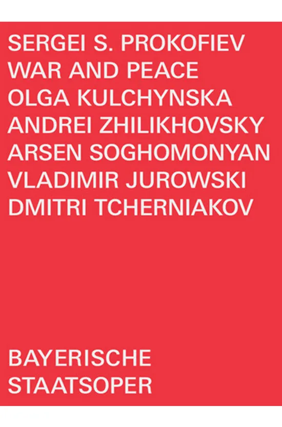 WAR AND PEACE/ DMITRI TCHERNIAKOV [프로코피에프: 오페라 <전쟁과 평화> - 블라디미르 유로프스키] [한글자막]