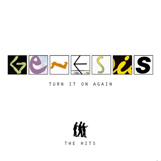 TURN IT ON AGAIN: THE HITS