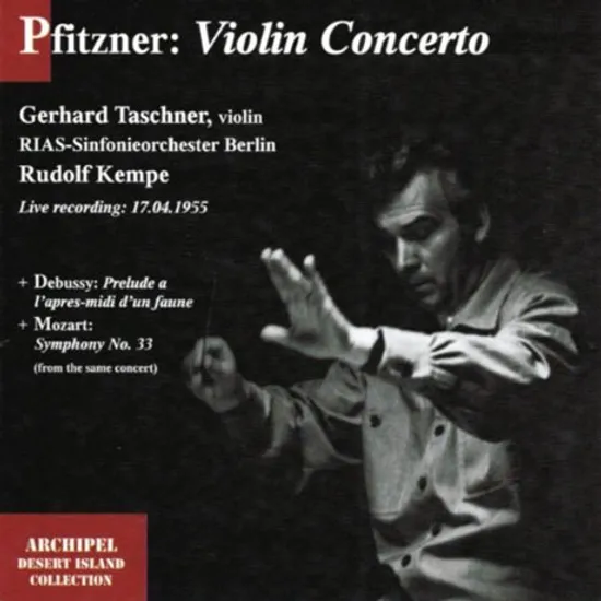 VIOLIN CONCERTO & PRELUDE A L`APRES-MIDI D`UN FAUNE/ GERHARD TASCHNER, RUDOLF KEMPE
