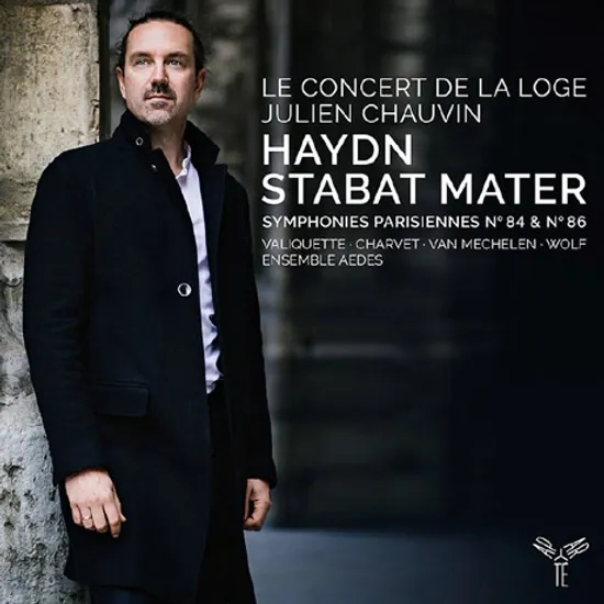 STABAT MATER, SYMPHONIES PARISIENNES NOS.84 & 86/ JULIEN CHAUVIN [하이든: 스타바트 마테르, 교향곡 84 & 86번 - 줄리앙 쇼뱅]