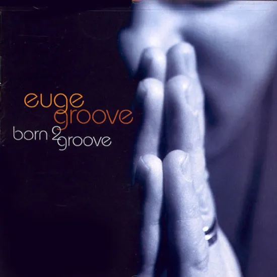 BORN 2 GROOVE
