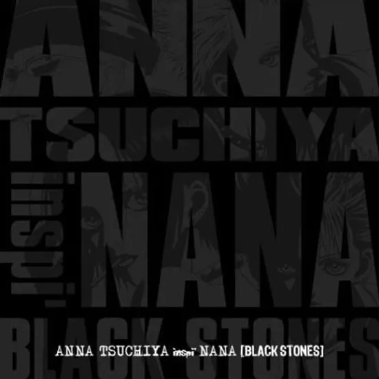 ANNA TSUCHIYA INSPI` NANA(BLACK STONES) [CD+DVD]
