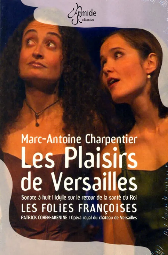 LES PLAISIRS DE VERSAILLES/ PATRICK COHEN-AKENINE [샤르팡티에: 베르사유의 기쁨-PAL방식]