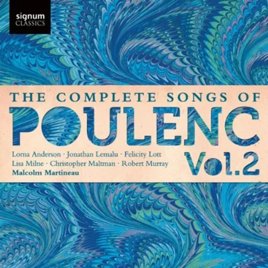 THE COMPLETE SONGS OF POULENC VOL.2/ MALCOLM MARTINEAU [풀랑크: 가곡 전집 2집]