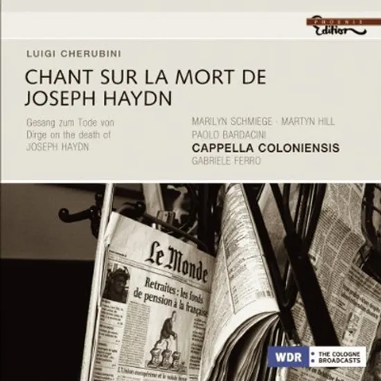 CHANT SUR LA MORT DE JOSEPH HAYDN/ CAPPELLA COLONIENSIS/ GABRIELE FERRO
