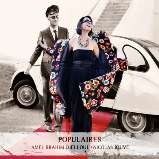 POPULAIRES/ AMEL BRAHIM-DJELLOUL, NICHOLAS JOUVE [아멜 브라임-질루울: 민요]