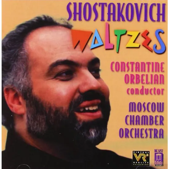 WALTZES/ MOSCOW CHAMBER ORCHESTRA, CONSTANTINE ORBELIAN