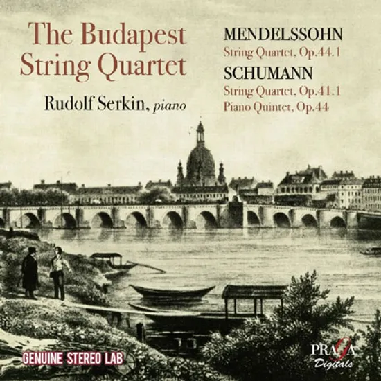 STRING QUARTETS & PIANO QUINTET/ BUDAPEST STRING QUARTET, RUDOLF SERKIN [멘델스존: 현악 사중주 3번 & 슈만: 현악 사중주 1번, 피아노 오중주 - 부다페스트 현악 사중주단, 루돌프 제르킨]