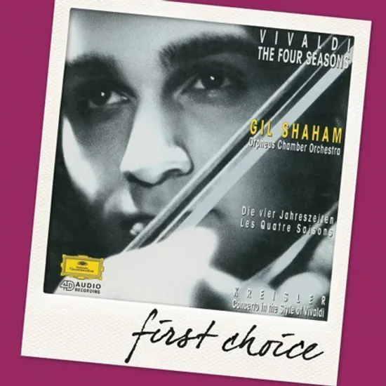 THE FOUR SEASONS/ GIL SHAHAM [FIRST CHOICE]