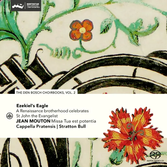 THE DEN BOSCH CHOIRBOOKS VOL.2: EZEKIEL`S EAGLE/ CAPPELLA PRATENSIS, STRATTON BULL [SACD HYBRID] [덴 보스 악보집 2집: 르네상스 시대의 세례자 요한 찬가, 무통 - 카펠라 프라텐시스]
