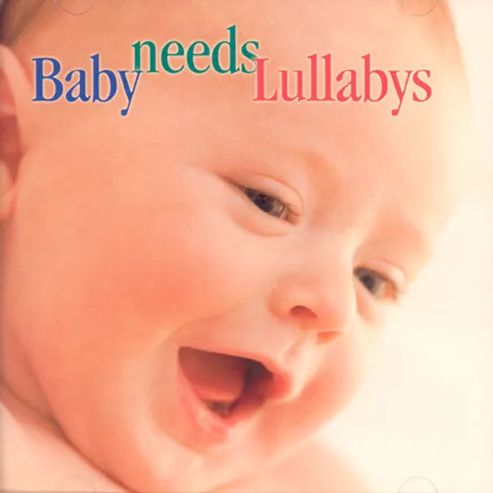BABY NEEDS LULLABYS [아기를 위한 자장가]