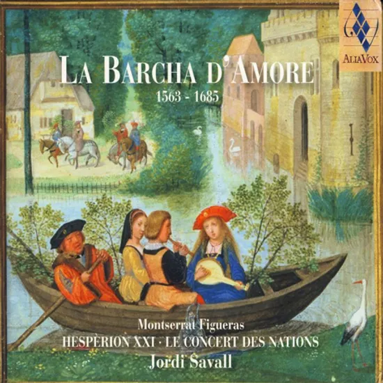 LA BARCHA D`AMORE/ MONTSERRAT FIGUERAS, JORDI SAVALL [사랑의 배 - 몽세라 피구에라스, 조르디 사발]