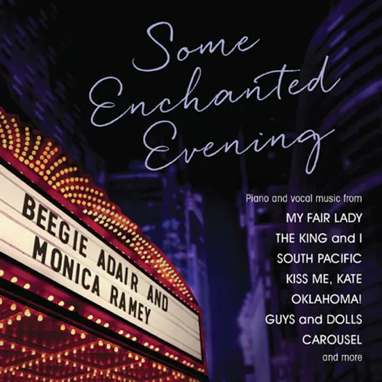 SOME ENCHANTED EVENING