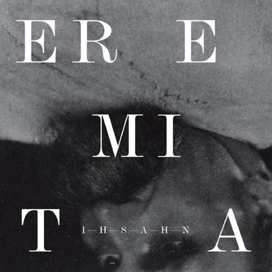 EREMITA [REISSUE]