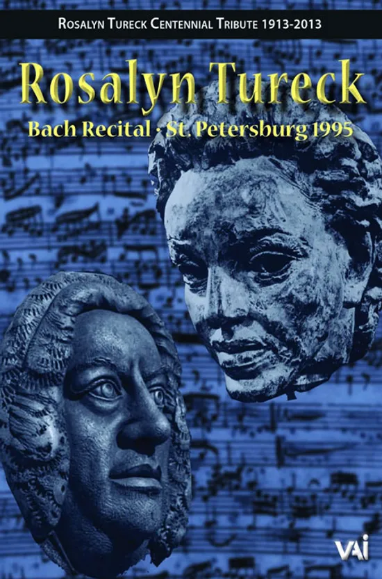 BACH RECITAL: ST. PETERSBURG 1995 [로잘린 투렉: 성 페테르부르크 바흐 리사이틀 1995]
