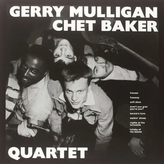 GERRY MULLIGAN-CHET BAKER QUARTET [FREE MP3 ALBUM DOWNLOAD] [180G LP]