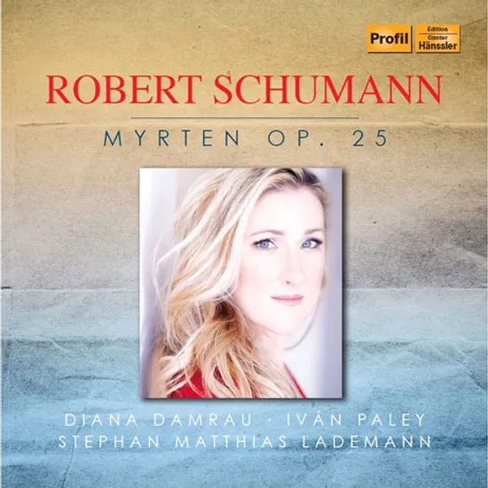 MYRTEN OP.25/ DIANA DAMRAU, STEPHAN MATTHIAS LADEMANN [슈만: 미르테의 꽃]