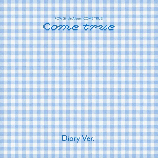 COME TRUE [싱글] [DIARY VER]
