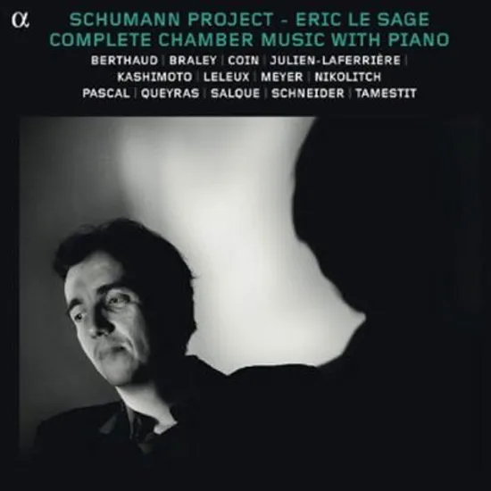 COMPLETE CHAMBER MUSIC WITH PIANO/ SCHUMANN PROJECT, ERIC LE SAGE