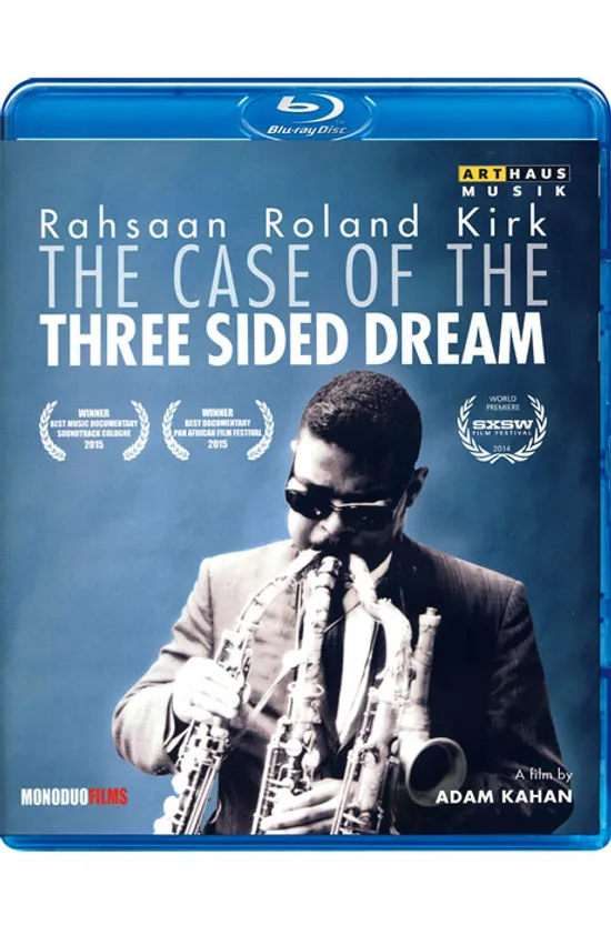 THE CASE OF THE THREE SIDED DREAM [롤란드 커크: 다큐멘터리 영화]