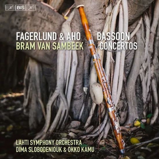 BASSOON CONCERTOS/ BRAM VAN SAMBEEK, DIMA SLOBODENIOUK, OKKU KAMU [SACD HYBRID] [파겔룬드 & 아호: 바순 협주곡집 - 브람 반 삼베크]