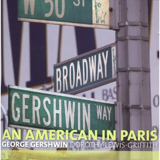 AN AMERICAN IN PARIS/ DOROTHY LEWIS-GRIFFITH