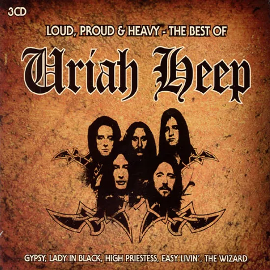 LOUD, PROUD & HEAVY: THE BEST OF URIAH HEEP