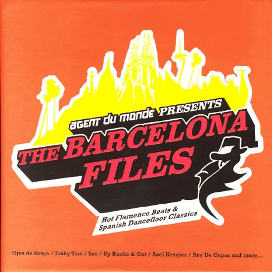 AGENT DU MONDE PRESENTS: THE BARCELONA FILES [2CD]