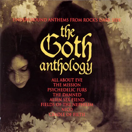 THE GOTH ANTHOLOGY [3CD]