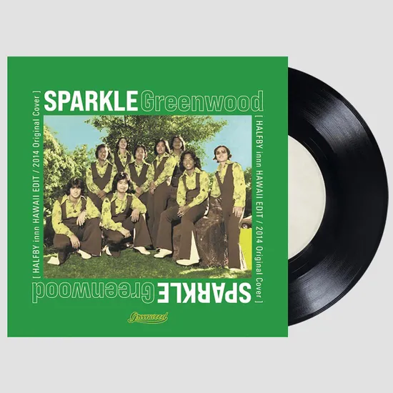 SPARKLE [HALFBY INNN HAWAII EDIT] [7” SINGLE LP]