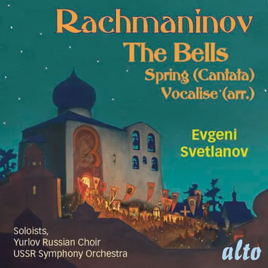 THE BELLS, SPRING, VOCALISE/ EVGENI SVETLANOV [라흐마니노프: 종, 보칼리제]